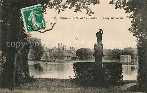 AK / Ansichtskarte Fontainebleau_Seine_et_Marne Statue Etang des Carpes Palais Fontainebleau_Seine