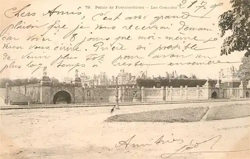 AK / Ansichtskarte Fontainebleau_Seine_et_Marne Palais les Cascades Fontainebleau_Seine