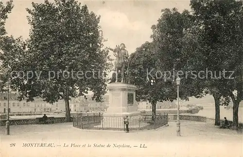 AK / Ansichtskarte Montereau Fault Yonne Place et Statue de Napoleon Montereau Fault Yonne