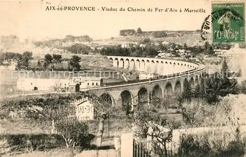 AK / Ansichtskarte Aix en Provence Viaduc du Chemin de Fer d Aix a Marseille Aix en Provence