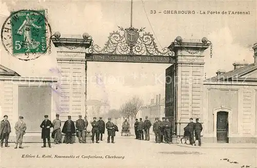 AK / Ansichtskarte Cherbourg_Octeville_Basse_Normandie La Porte de l Arsenal Cherbourg_Octeville