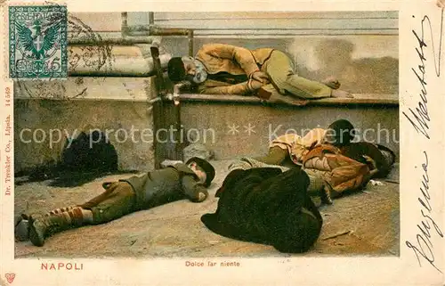AK / Ansichtskarte Napoli_Neapel Dolche far niente Napoli Neapel
