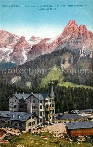 AK / Ansichtskarte San_Martino_de_Castrozza Hotel Fratazza Rosetta San_Martino_de_Castrozza