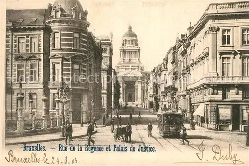 AK / Ansichtskarte Bruxelles_Bruessel Rue de la Regence Palais de Justice Bruxelles_Bruessel