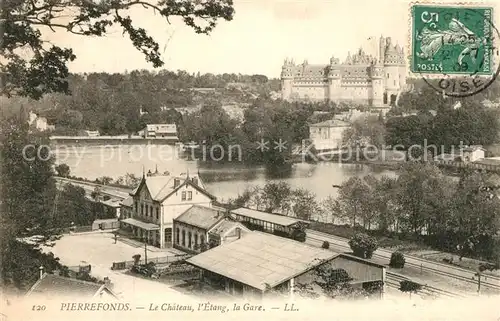 AK / Ansichtskarte Pierrefonds_Oise Chateau Etang Gare Pierrefonds Oise