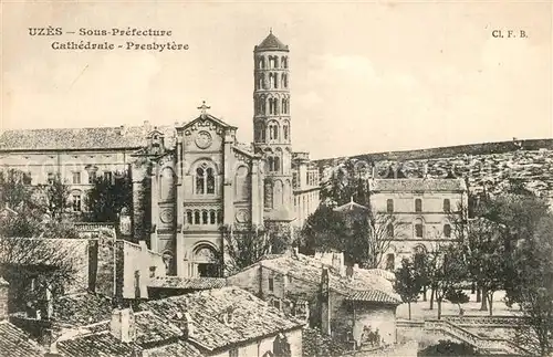 AK / Ansichtskarte Uzes Cathedrale Prefecture Uzes