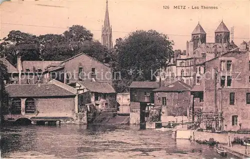 AK / Ansichtskarte Metz_Moselle Les Thermes Metz_Moselle