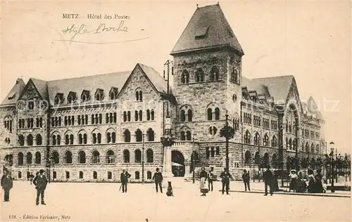 AK / Ansichtskarte Metz_Moselle Hotel des Postes Metz_Moselle