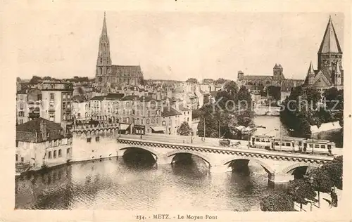 AK / Ansichtskarte Metz_Moselle Le Moyen Pont Metz_Moselle
