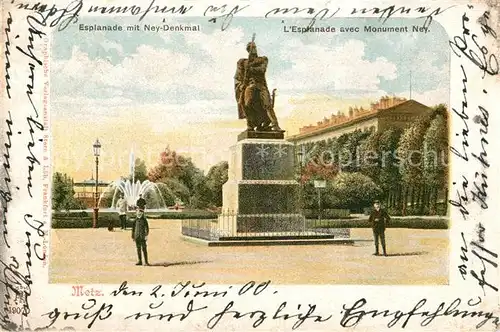 AK / Ansichtskarte Metz_Moselle Esplanade Ney Denkmal Metz_Moselle