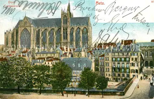 AK / Ansichtskarte Metz_Moselle Cathedrale Metz_Moselle