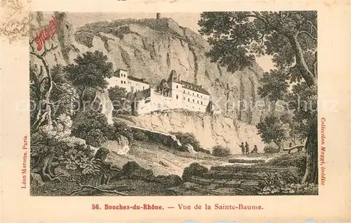 AK / Ansichtskarte Sainte_Baume_La Bouches du Rhone  Chateau Sainte_Baume_La