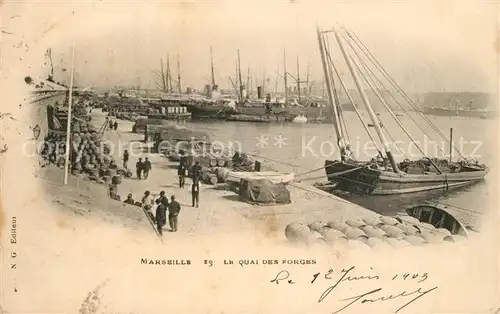 AK / Ansichtskarte Marseille_Bouches du Rhone Quai des Forges Marseille