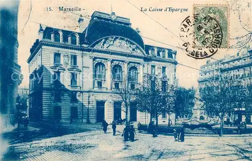 AK / Ansichtskarte Marseille_Bouches du Rhone La Caisse d Epargne Marseille