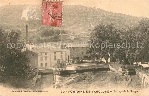 AK / Ansichtskarte Fontaine de Vaucluse Barrage de la Sorgue Fontaine de Vaucluse