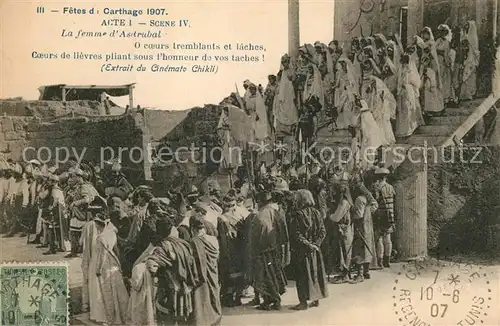 AK / Ansichtskarte Carthage_Karthago Fetes de Carthage Carthage Karthago