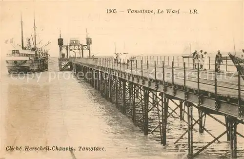 AK / Ansichtskarte Tamatave_Madagascar Herschell Chauvin Warf Tamatave Madagascar