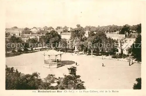 AK / Ansichtskarte Rochefort_sur_Mer La Place Colbert cote de la Mairie Rochefort_sur_Mer