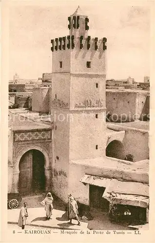 AK / Ansichtskarte Kairouan_Qairawan Mosquee de la Port de Tunis Kairouan Qairawan