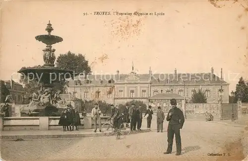 AK / Ansichtskarte Troyes_Aube Fontaine Argence et Lycee Troyes Aube