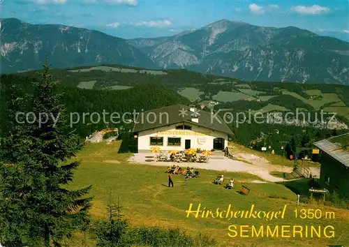 AK / Ansichtskarte Semmering_Niederoesterreich Bergrestaurant am Hirschenkogel Blick zur Rax und Schneeberg Semmering