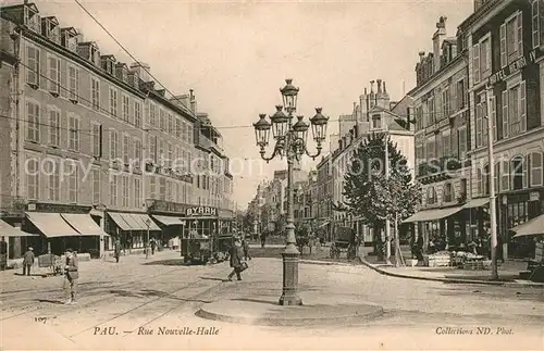 AK / Ansichtskarte Pau Rue Nouvelle Halle Pau