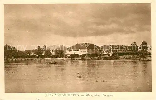 AK / Ansichtskarte Cantho_Can_Tho Phung Hiep Les Quais 
