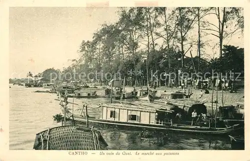 AK / Ansichtskarte Cantho_Can_Tho Quai Marche aux poissons 