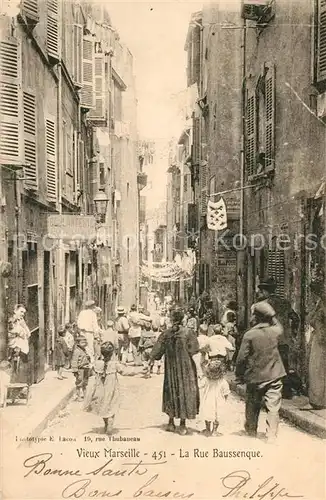 AK / Ansichtskarte Marseille_Bouches du Rhone Rue Baussenque Marseille