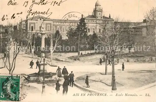 AK / Ansichtskarte Aix en Provence Ecole Normale Aix en Provence