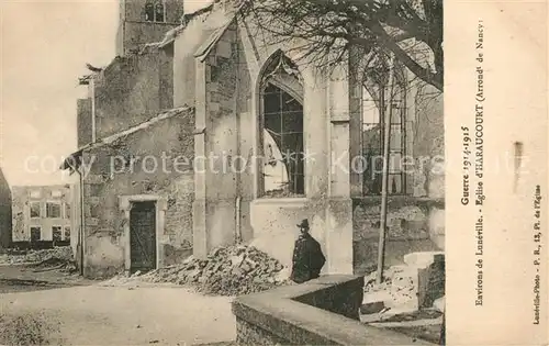 AK / Ansichtskarte Luneville Eglise dHaraucourt Guerre 1914 15 Luneville