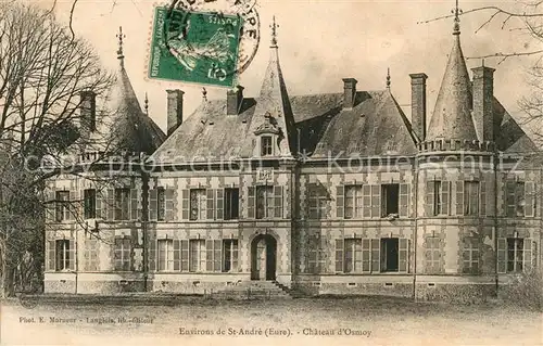 AK / Ansichtskarte Saint Andre de l_Eure Chateau d Osmoy Saint Andre de l Eure