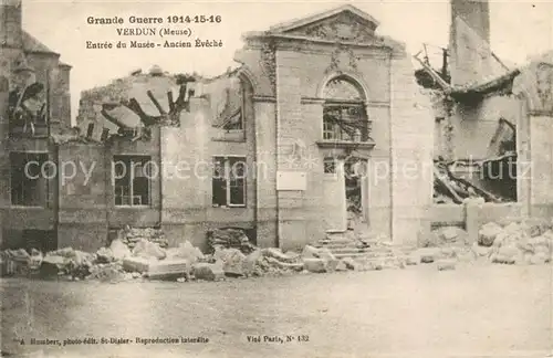 AK / Ansichtskarte Verdun_Meuse Entree du Musee Ancien Eveche Grande Guerre 1914 16 Verdun Meuse
