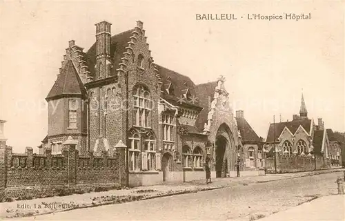 AK / Ansichtskarte Bailleul Hospice Hopital Bailleul
