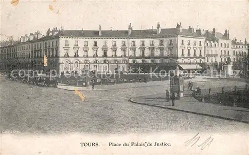 AK / Ansichtskarte Tours_Indre et Loire Place du Palais de Justice Tours Indre et Loire