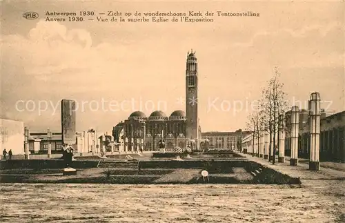 AK / Ansichtskarte Exposition_Internationale_Anvers_1930 Vue de la Superbe Eglise  