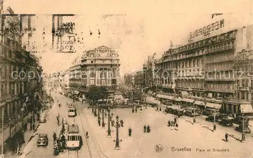 AK / Ansichtskarte Strassenbahn Bruxelles Place de Brouckere 