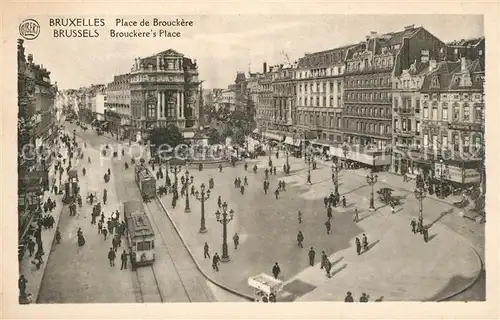 AK / Ansichtskarte Strassenbahn Bruxelles Place de Brouckere  