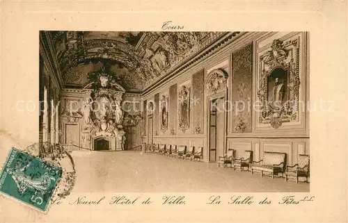 AK / Ansichtskarte Tours_Indre et Loire Hotel de Ville Salle des Fetes Tours Indre et Loire