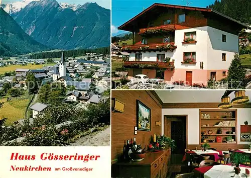 AK / Ansichtskarte Neukirchen_Grossvenediger Gaestehaus Pension Haus Goesseringer Restaurant Ortsansicht mit Kirche Alpen Neukirchen Grossvenediger