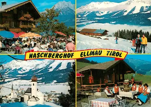 AK / Ansichtskarte Ellmau_Tirol Jausenstation Naschberghof Motiv mit Kirche Wintersportplatz Alpen Ellmau Tirol