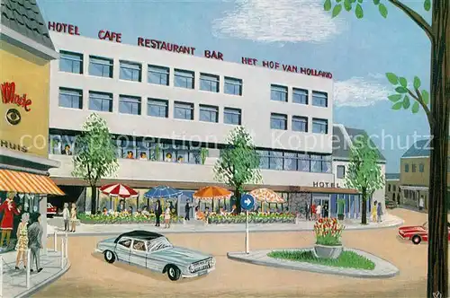 AK / Ansichtskarte Hilversum Hotel Cafe Restaurant Het Hof van Holland Illustration Hilversum