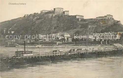 AK / Ansichtskarte Ehrenbreitstein Rheinpartie Festung Ehrenbreitstein
