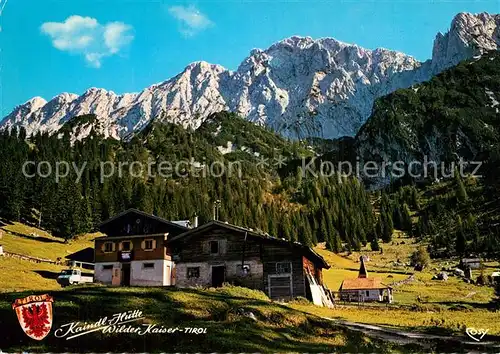 AK / Ansichtskarte Kufstein_Tirol Kaindl Huette Wilder Kaiser Kufstein_Tirol
