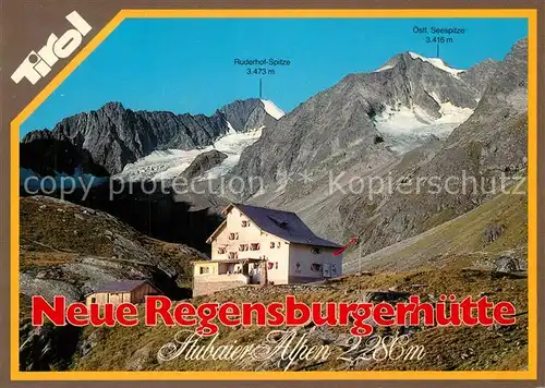AK / Ansichtskarte Regensburgerhuette Ruderhof Spitze Seespitze Regensburgerhuette