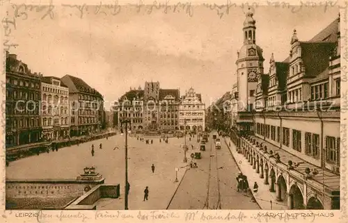 AK / Ansichtskarte Leipzig Markt mit Rathaus Leipzig