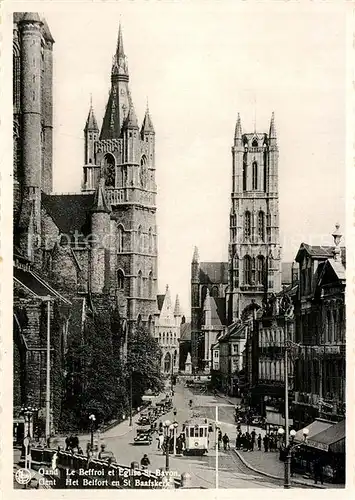 AK / Ansichtskarte Strassenbahn Gand Le Beffroi Eglise St. Bavon  