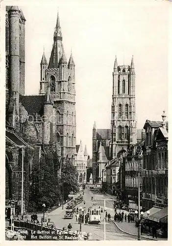 AK / Ansichtskarte Strassenbahn Gand Beffroi Eglise St. Bavon  