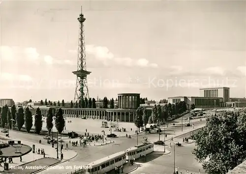 AK / Ansichtskarte Strassenbahn Berlin Ausstellungshallen Funkturm 
