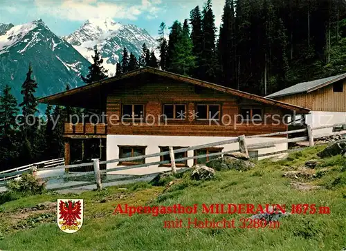 AK / Ansichtskarte Neustift_Stubaital_Tirol Alpengasthof Milderaun Habicht Neustift_Stubaital_Tirol